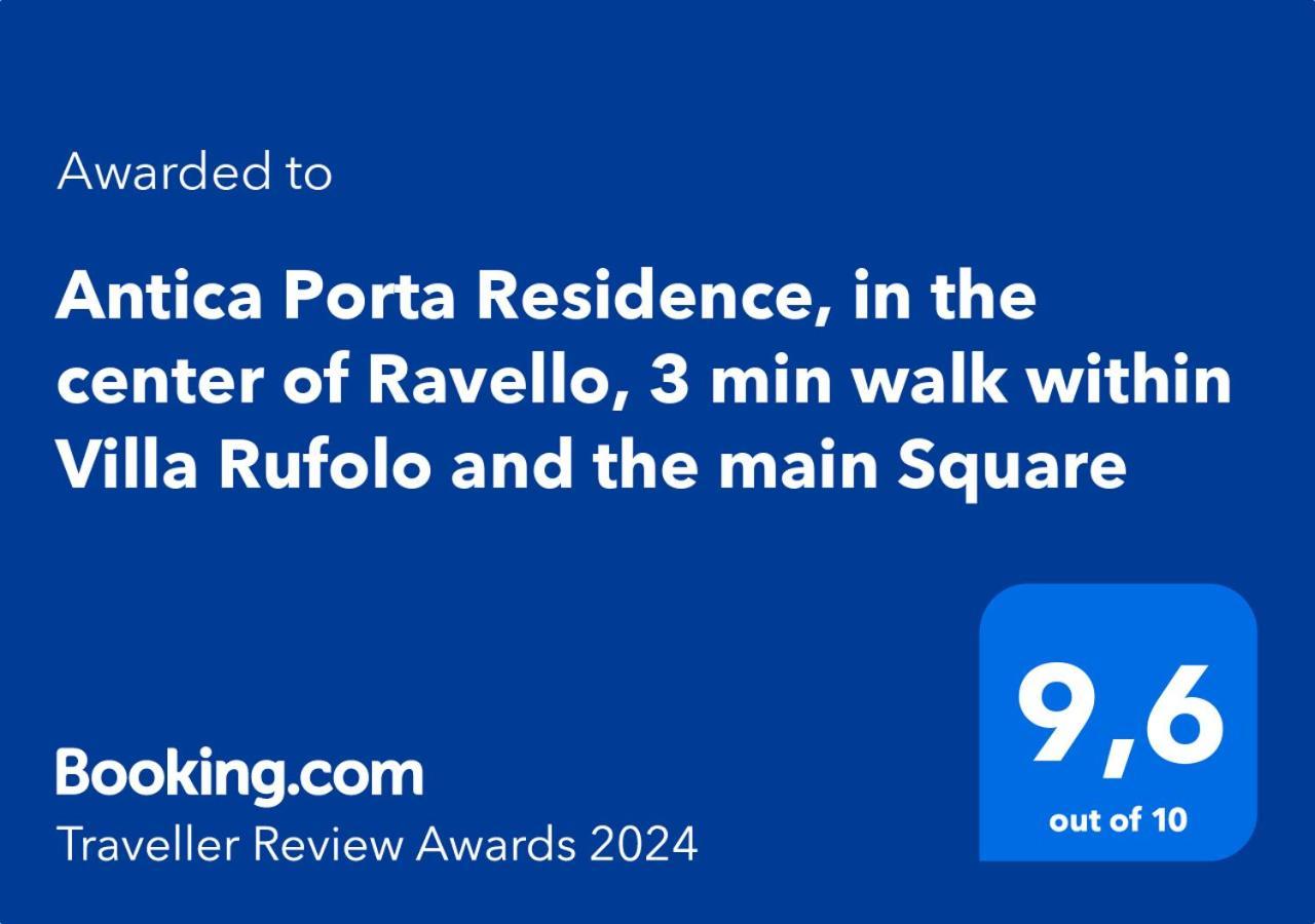 Antica Porta Residence, In The Center Of Ravello, 3 Min Walk Within Villa Rufolo And The Main Square Eksteriør billede